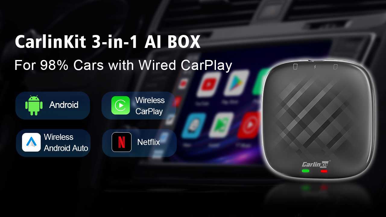 CarlinKit AIBOX: Apple CarPlay and Android Auto go wireless