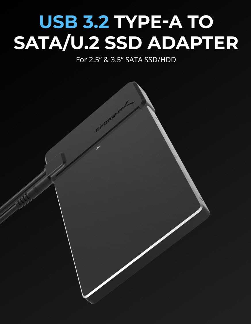 Sabrent: New USB 3.2 Type-A to SATA/U.2 SSD adapter