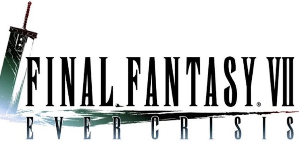 Final Fantasy VII Ever Crisis