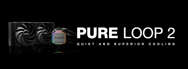 be Quiet!  presents Pure Loop 2: the new cooling unit
