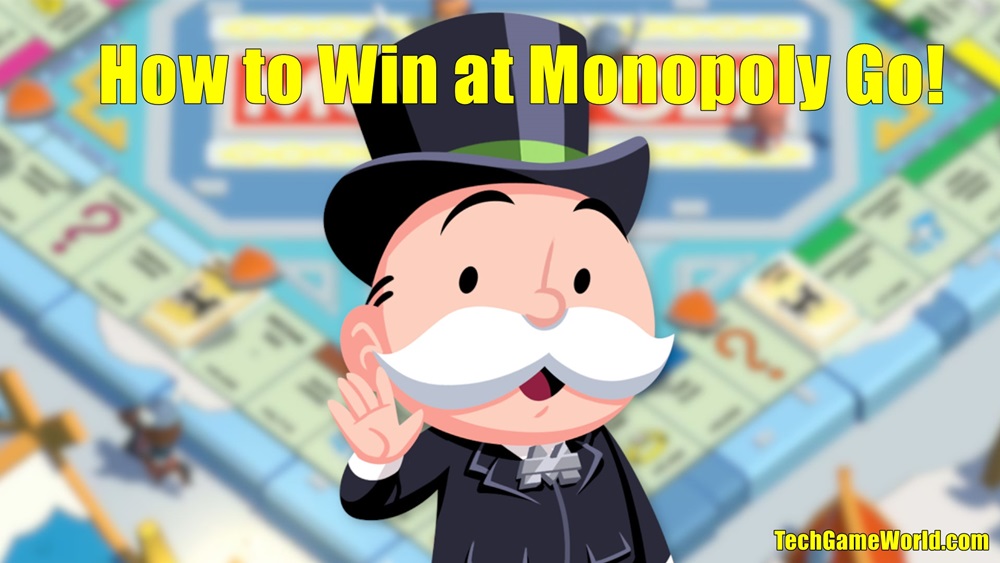 How to Win at Monopoly Go