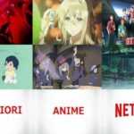 Migliori anime Netflix da vedere: serie e film
