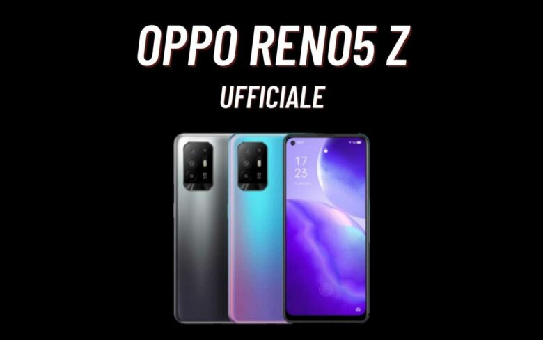 Oppo Reno5 Z 5G: officially announced