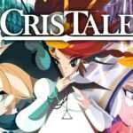 Cris Tales: release date revealed
