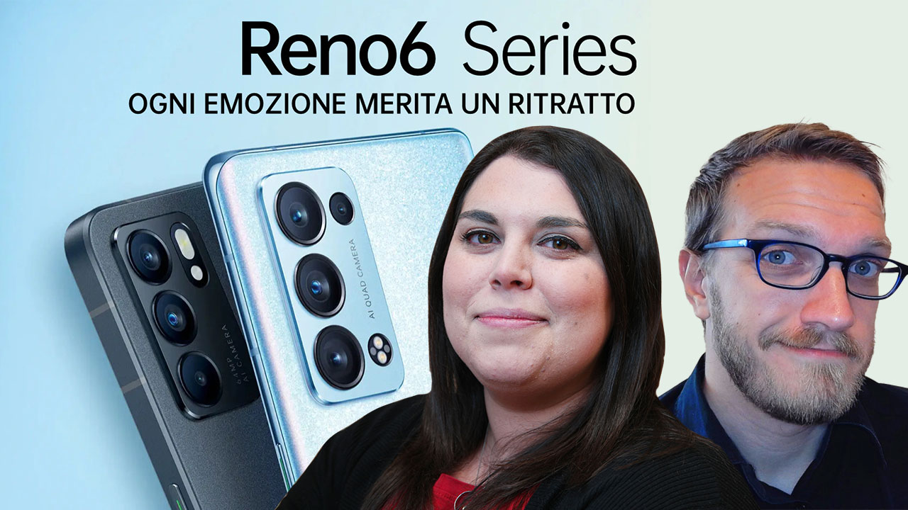 Segui con noi il lancio di Oppo Reno 6 Series thumbnail