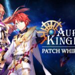 Aura Kingdom si aggiorna con la nuova Patch 80 - Whipmaster thumbnail
