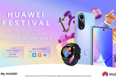 Parte il Huawei Festival: tanti regali per gli utenti thumbnail