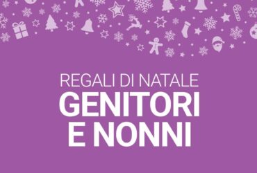 Idee regalo di Natale per genitori e nonni, i nostri consigli thumbnail