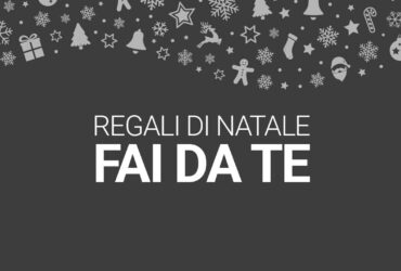 Regali di Natale "fai da te", i consigli della redazione thumbnail