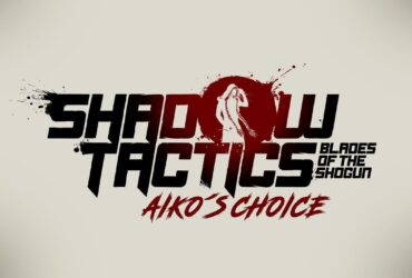 La recensione di Shadow Tactics: Blades of the Shogun - Aiko's Choice thumbnail