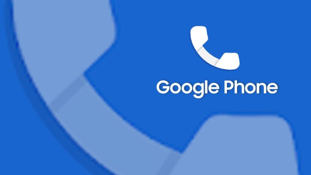 Google phone app
