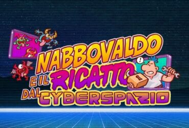 "Nabbovaldo e il ricatto dal Cyberspazio" arriva su Game To Human thumbnail