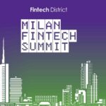 Torna il Milan Fintech Summit: la terza edizione in arrivo questo ottobre thumbnail
