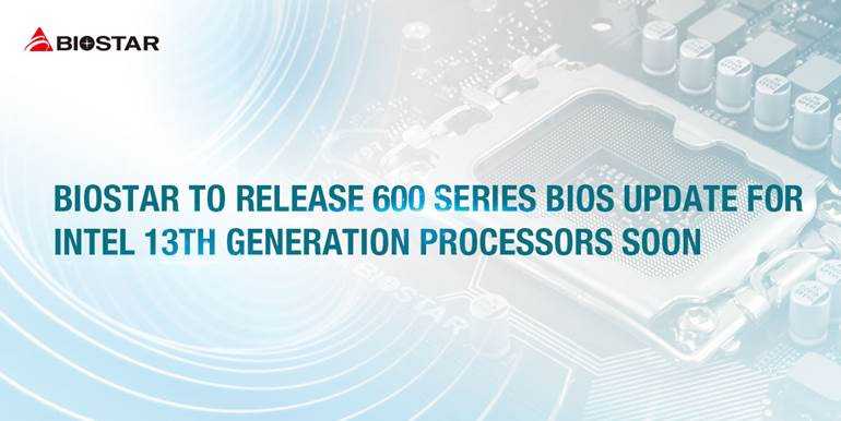 BIOSTAR releases a BIOS update for Chipset 600