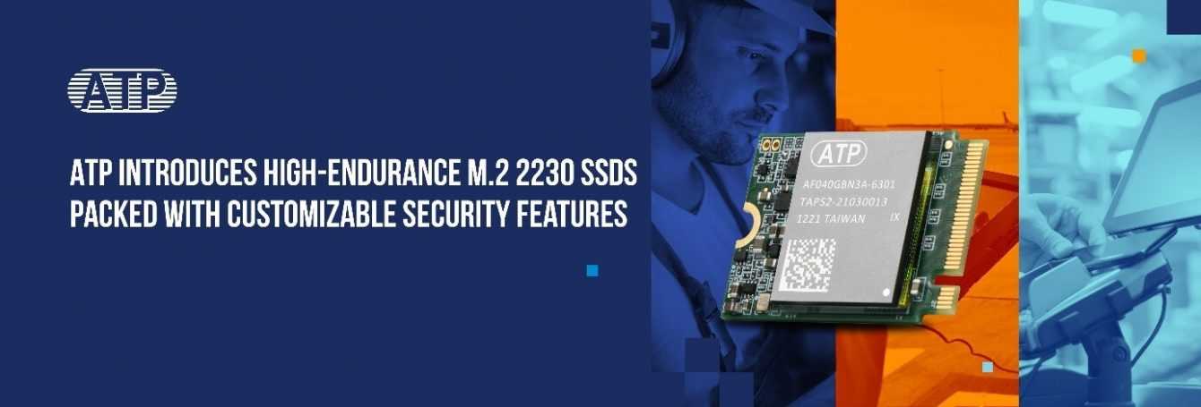 ATP introduces the new high-strength M.2 2230 SSDs