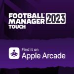 Football Manager 2023 Touch in arrivo su Apple Arcade thumbnail