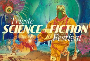 Trieste Science+Fiction: il programma di sabato 5 novembre
