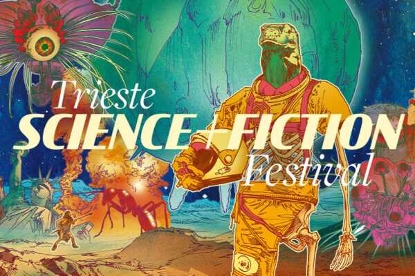 Trieste Science+Fiction: il programma di sabato 5 novembre