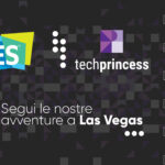 CES 2023, il team di Techprincess vola a Las Vegas per la fiera di tecnologia più importante al mondo thumbnail