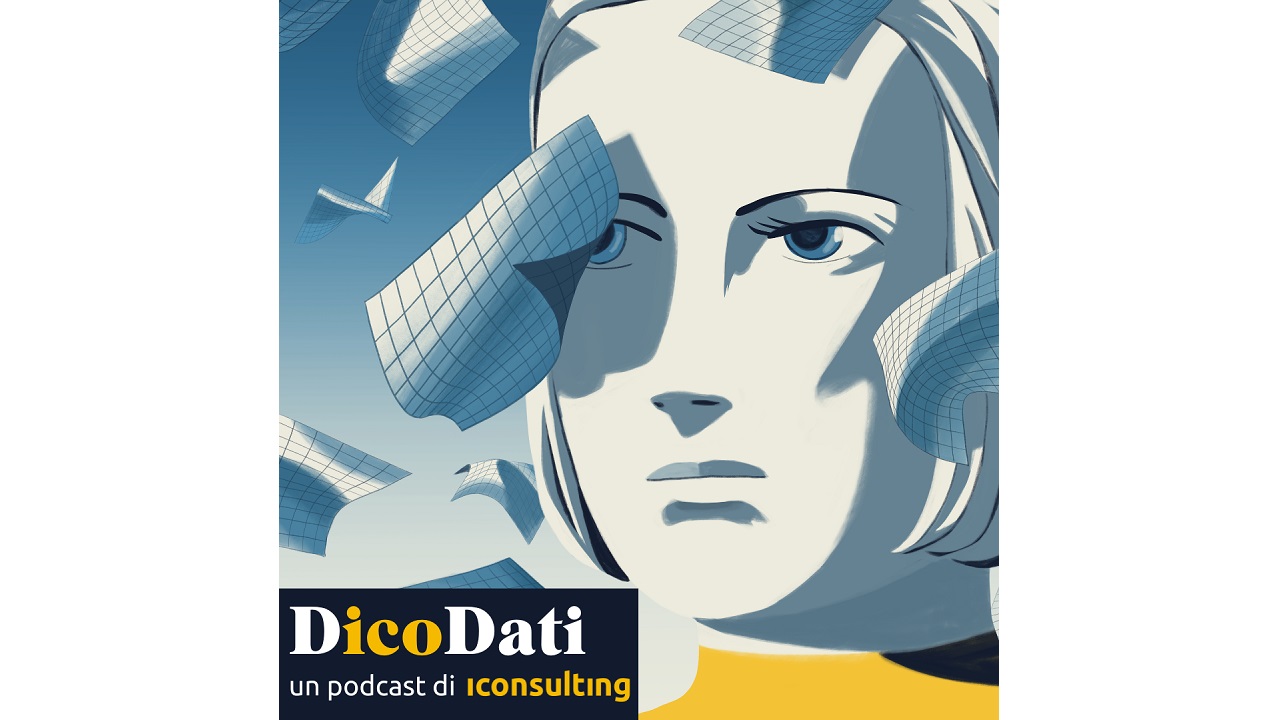 DicoDati, il podcast che approfondisce il mondo tech con esperti del dato thumbnail