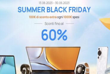 Huawei Summer Black Friday: offerte e promozioni per tutti fino al 30 giugno thumbnail