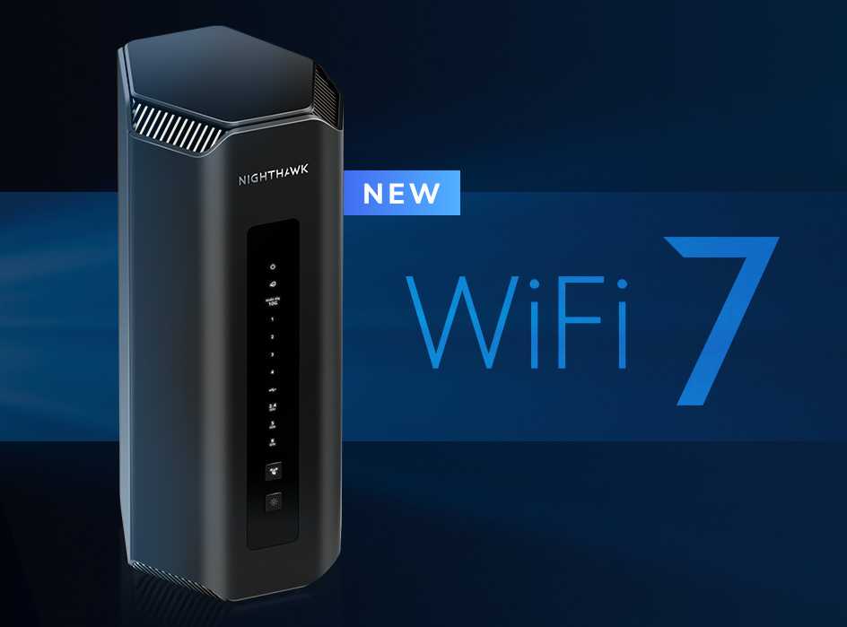 NETGEAR announces the first WiFi 7 Router!