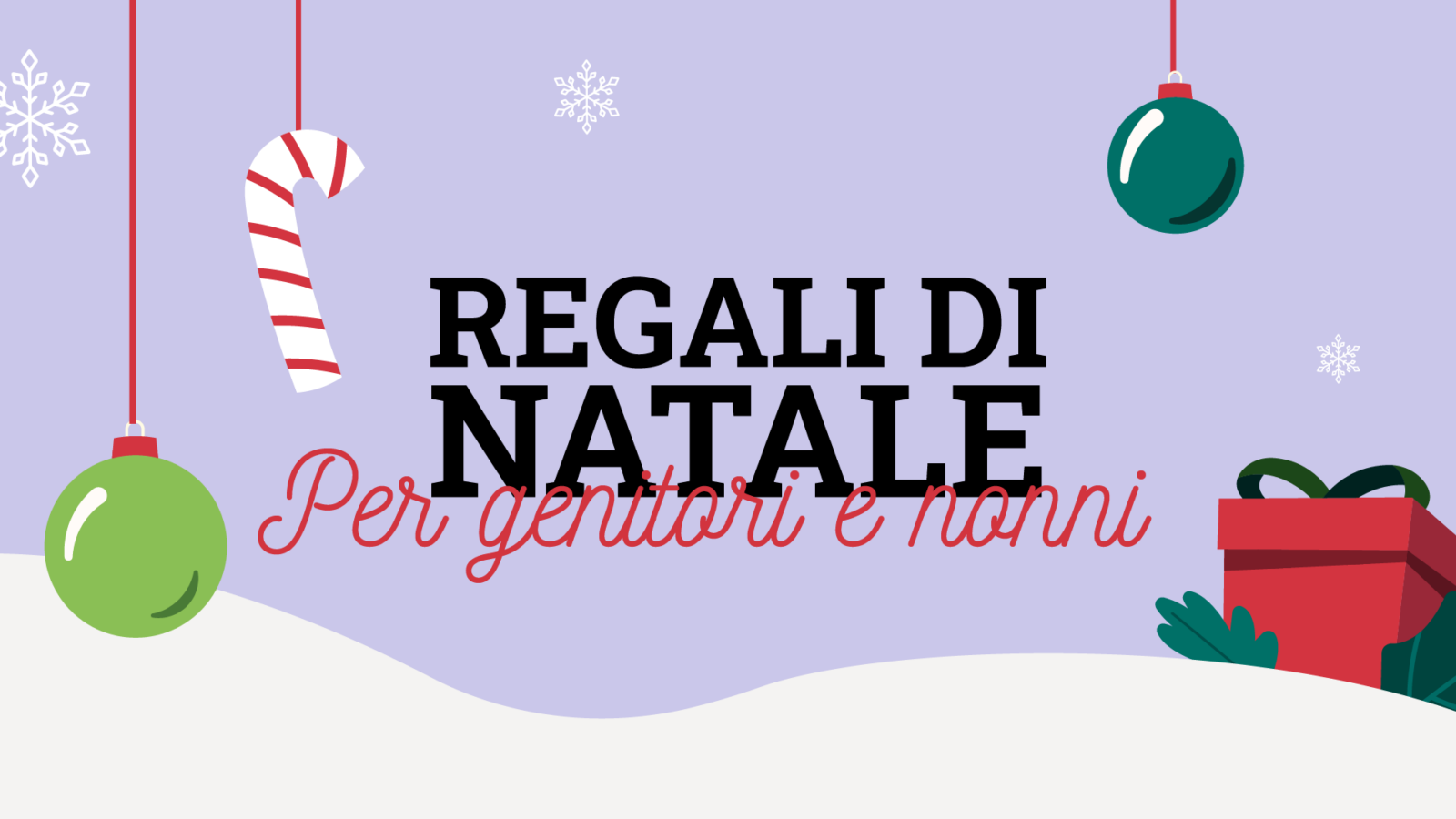 I regali di Natale perfetti per genitori e nonni thumbnail