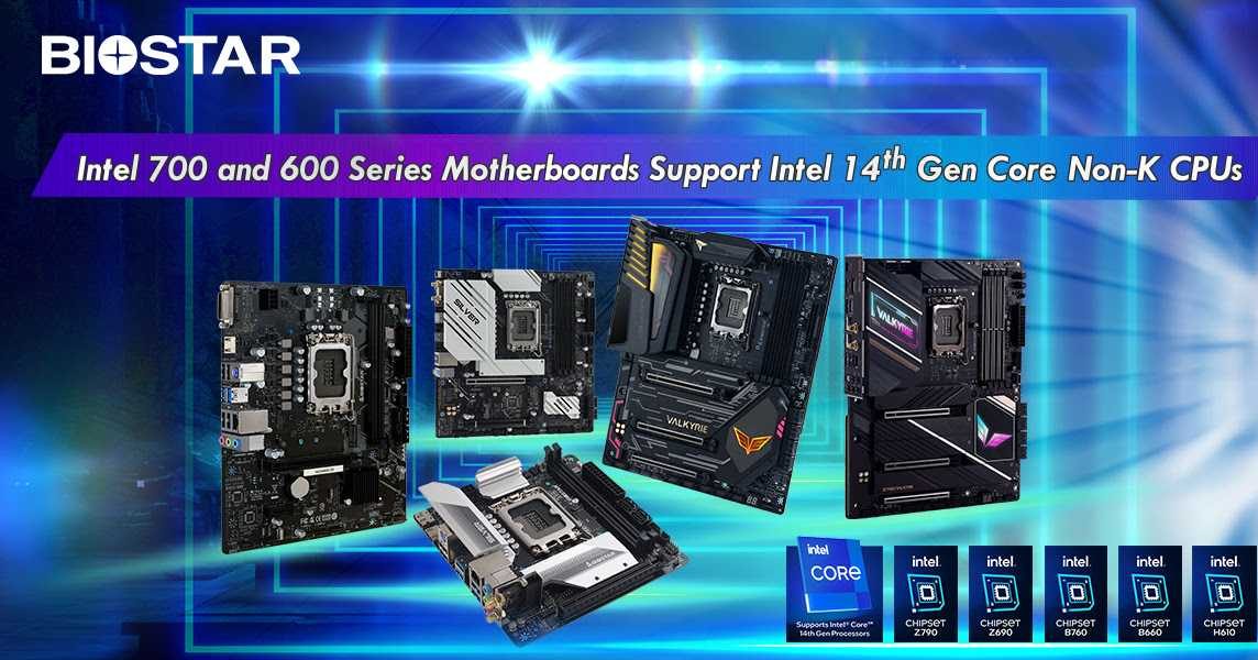 BIOSTAR: Updated Bios for 14th Generation Intel Core Non-K CPUs