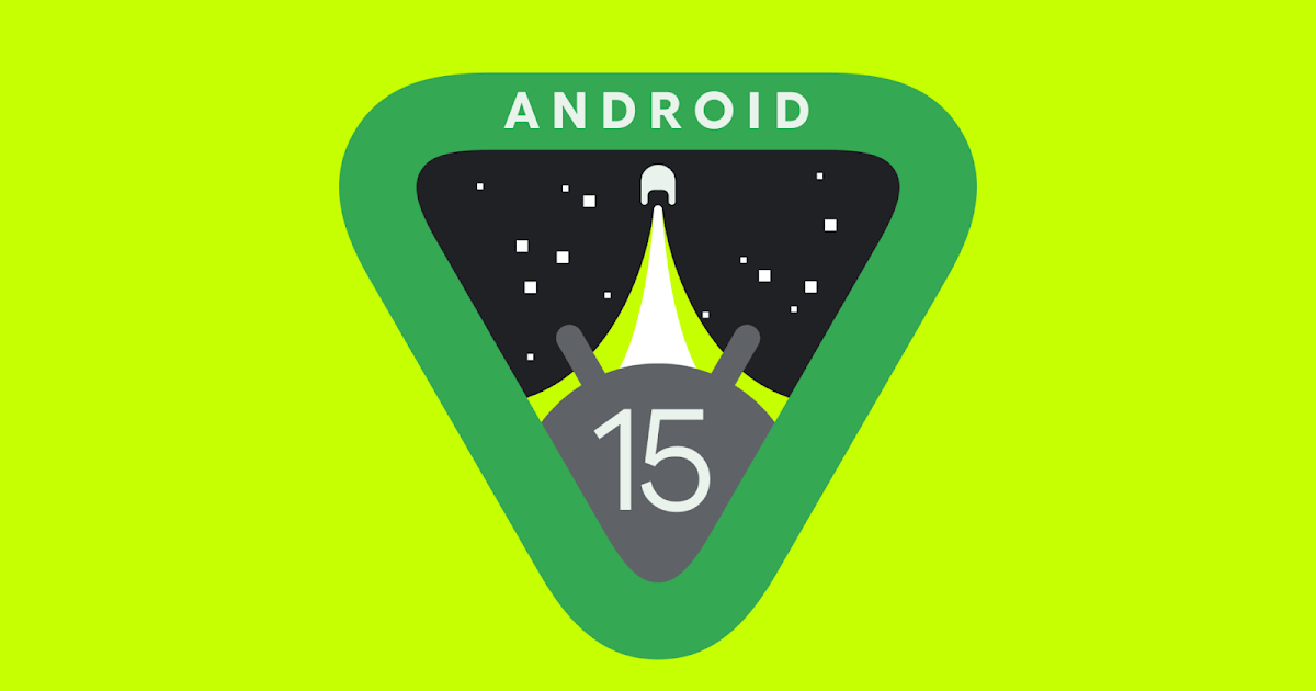 Android 15: the first Developer Preview is ready for download
