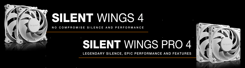 be quiet!  presents the new Silent Wings 4 and Pro 4 White